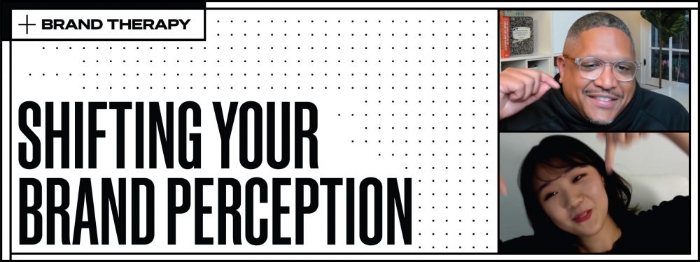 Brand Therapy new eposide about brand perception