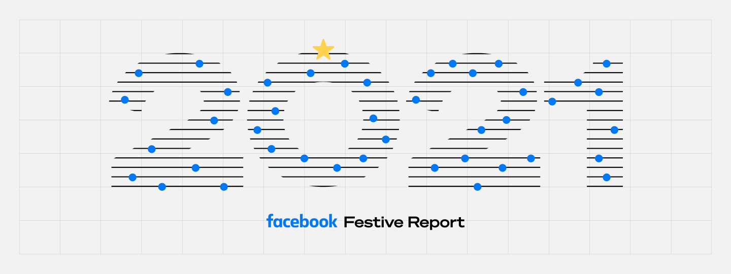 Facebook Festive Report 2021