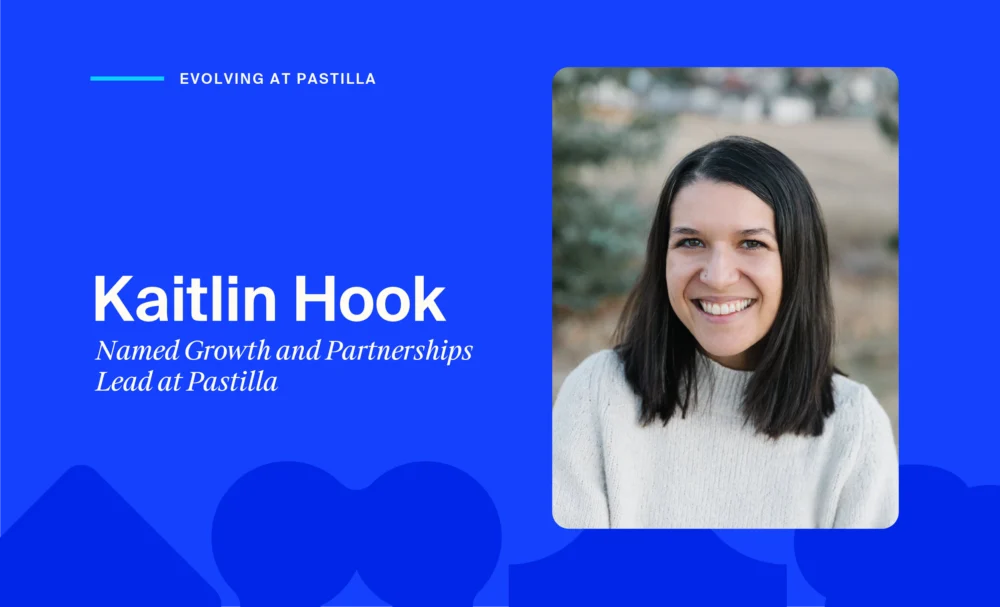 Kaitlin Hook Named Growth and Partnerships Lead at Pastilla